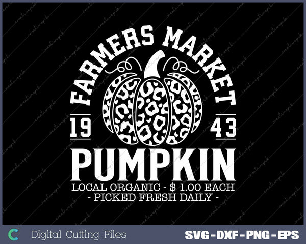 Pumpkins Farmer Market Funny Thanksgiving Day SVG PNG Cutting Printable Files