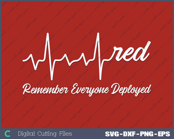 RED Friday Military Remember Everyone Deployed Heartbeat 