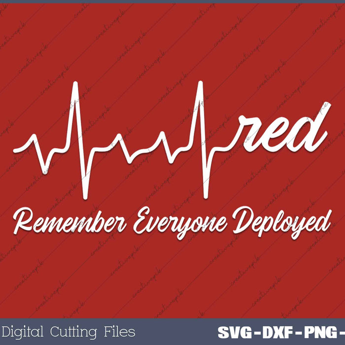 RED Friday Military Remember Everyone Deployed Heartbeat 