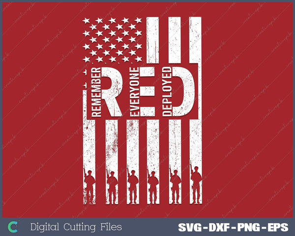 RED Friday Remember Everyone Deployed SVG PNG Cutting Printable Files