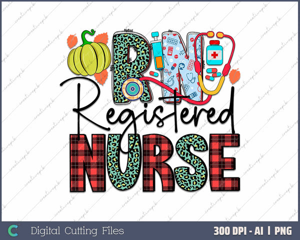 RN Nurse Registered Nurse Nurses ER Nurse ICU Women Cute AI PNG Sublimation File