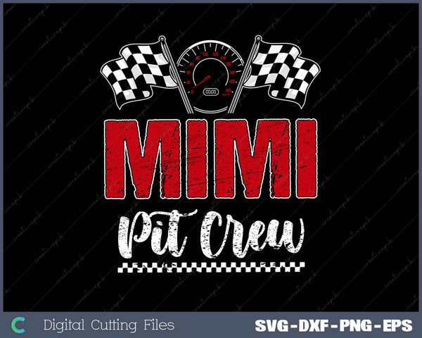 Race Car Racing Family Mimi Pit Crew SVG PNG Printable Files