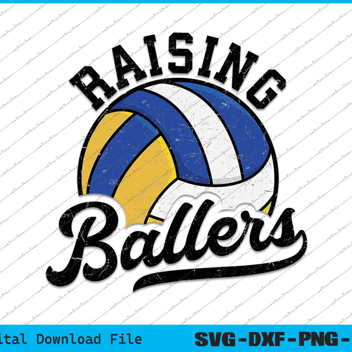 Raising Ballers Retro Volleyball SVG PNG Cutting Printable Files