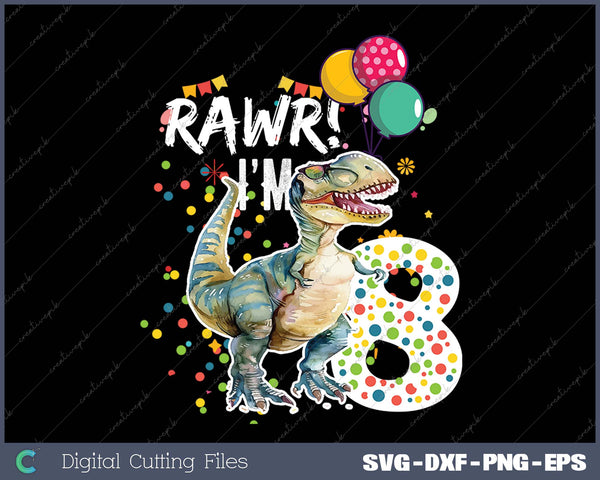 Rawr I'm 8 8th Birthday Party T Rex Dinosaur Gift for Boys