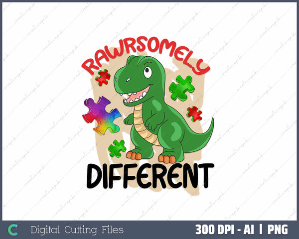 Rawrsomely Different Dinosaur Autism Awareness AI PNG Sublimation File