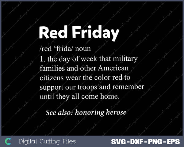 Red Friday Honor Heroes Definition Soldier 