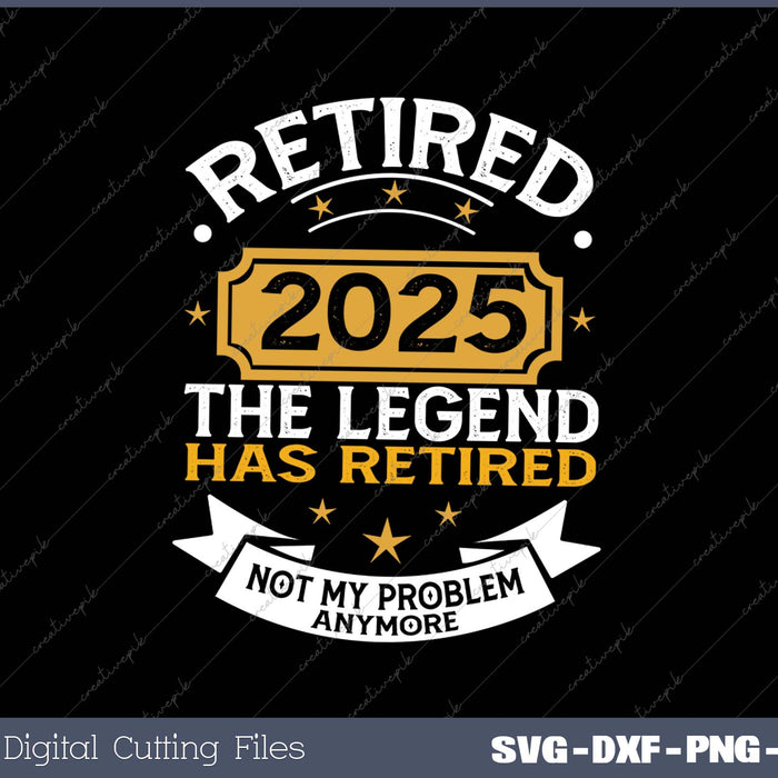 Retired 2025 Retirement Apparel For Men & Women