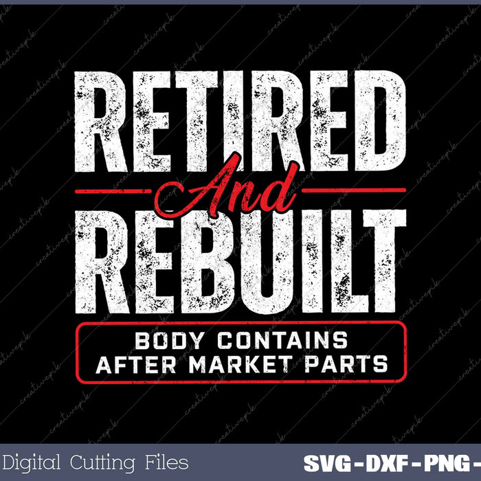 Retired And Rebuilt Hip Replacement Surgery Recovery