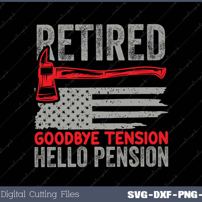 Retired Fireman Retirement Plan Funny Firefighter