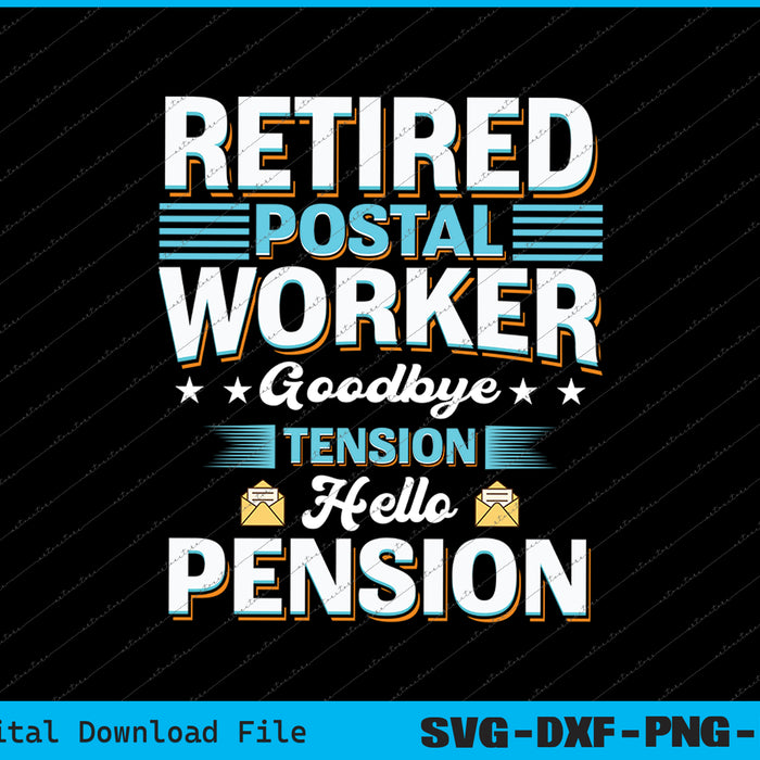 Retired Postal Worker For Departure Mailman Retirement SVG PNG Files