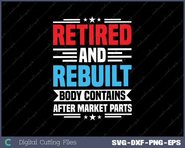 Retired and Rebuilt Hip Knee Replacement Surgery Recovery 