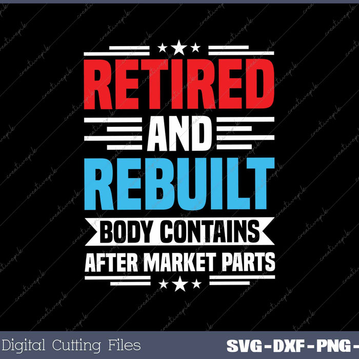 Retired and Rebuilt Hip Knee Replacement Surgery Recovery 