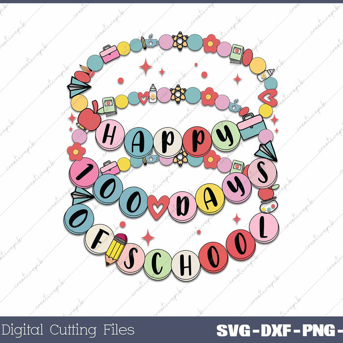 Retro 100 Days Of School Bracelet SVG PNG Cutting Printable Files