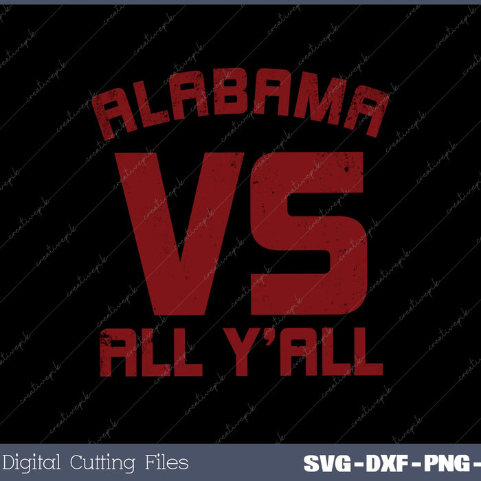 Retro Alabama vs All Yall SVG PNG Cutting Printable Files