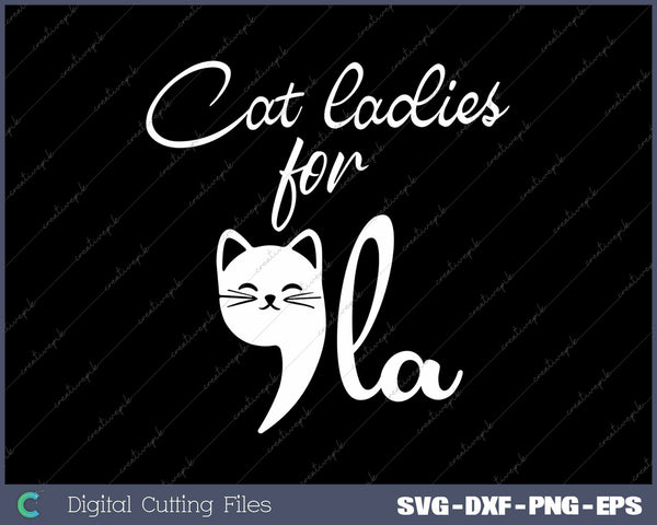 Retro Cat Ladies For Kamala 2024 Kamala Harris For President