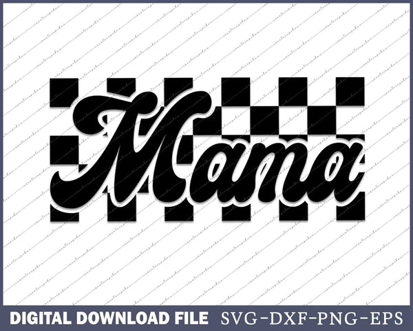 Retro Checkered Mama SVG PNG Cutting Printable Files