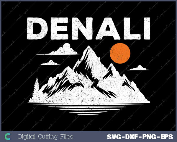 Retro Denali National Park Mountains Vintage Alaska Souvenir SVG PNG Cutting Printable Files