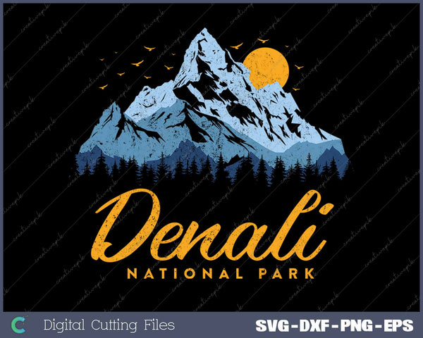 Retro Denali National Park US Vintage Denali SVG PNG Cutting Printable Files