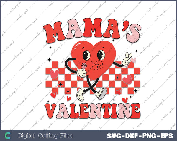 Retro Groovy Mama is My Valentine Cute Heart SVG PNG Cutting Printable Files