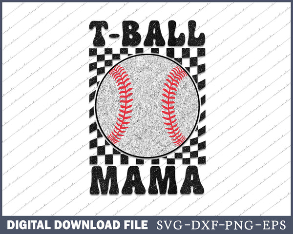 Retro T Ball Mama Glitter Baseball SVG PNG Cutting Printable Files
