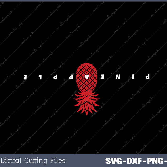 Retro Upside Down Pineapple Swinger Clothing Subtle SVG PNG Printable Files