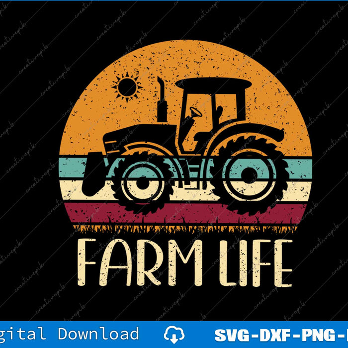 Retro Vintage Farm Life Farming Tractor SVG PNG Cutting Printable File