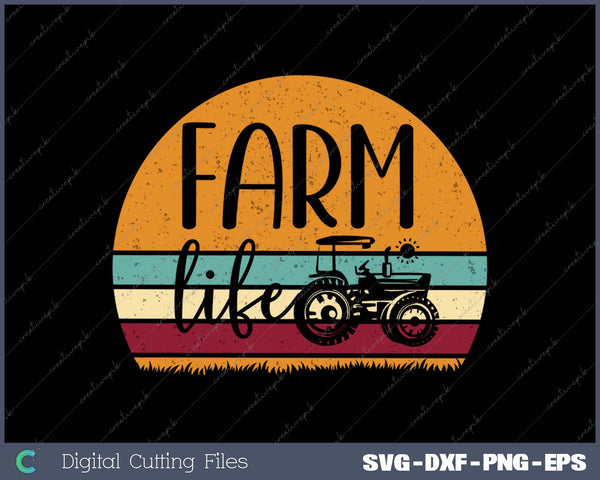 Retro Vintage Farm Life Farming Tractor Family SVG PNG Cutting Printable Files