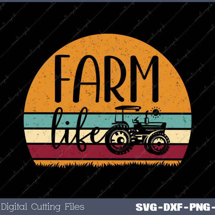 Retro Vintage Farm Life Farming Tractor Family SVG PNG Cutting Printable Files