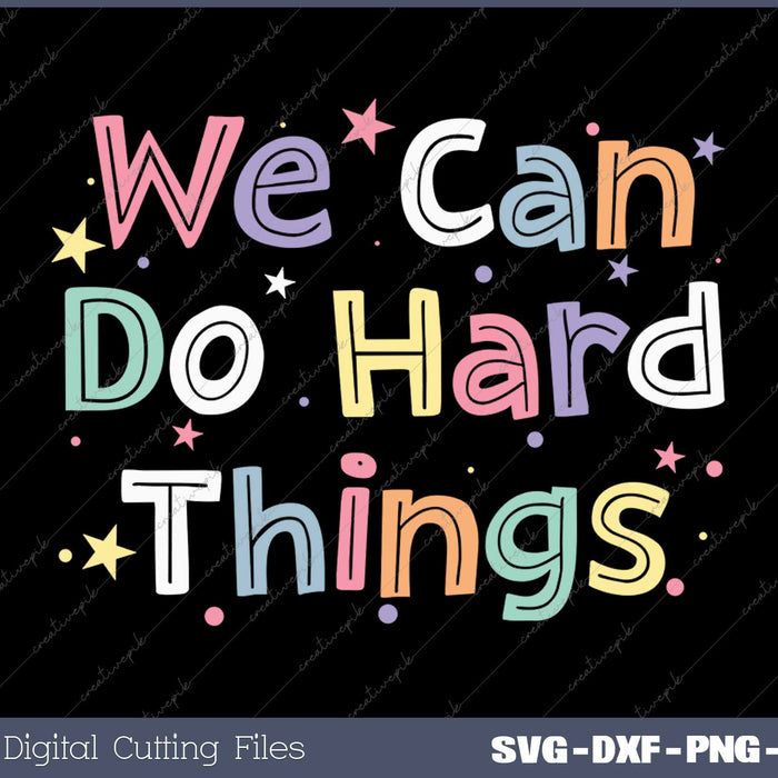 Retro We Can Do Hard-Things Womens Teacher Back to School 