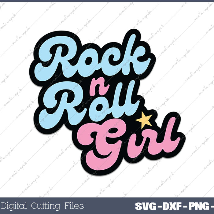 Rock'n Roll Girl SVG PNG Cutting Printable Files