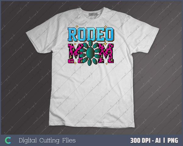 Rodeo Mom AI PNG Sublimation File