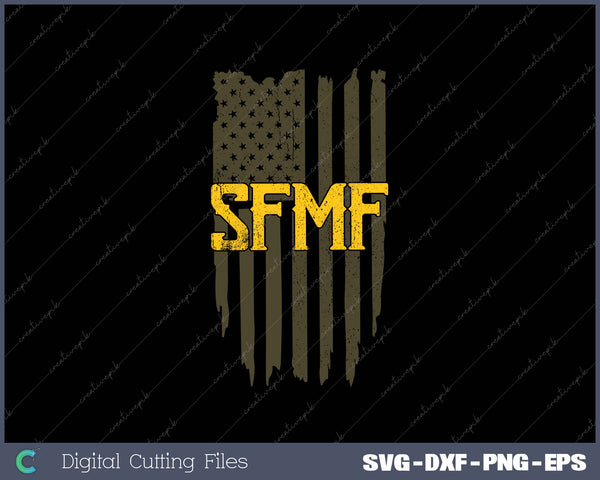 SFMF SVG PNG Cutting Printable Files 