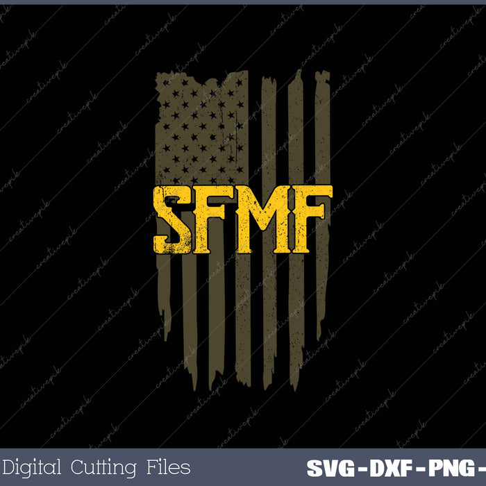 SFMF SVG PNG Cutting Printable Files 