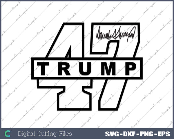 SIGNATURE, Autograph #47 Donald Trump SVG PNG Cutting Printable Files