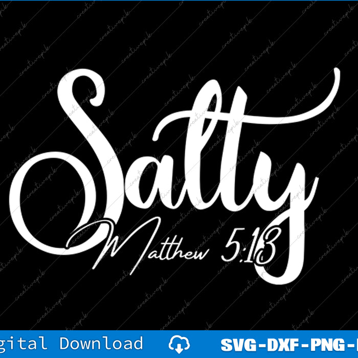 Salty Matthew 513 Vintage Christian SVG PNG Cutting Printable Files