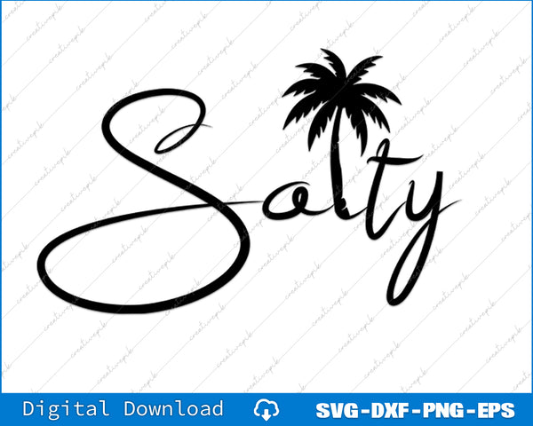 Black 'Salty' text with a palm tree on a white background, suitable for digital download.