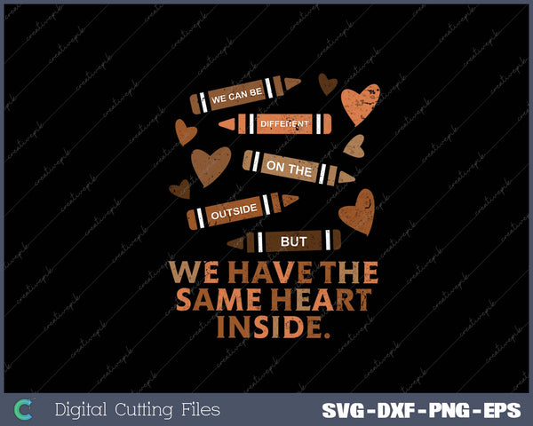 Same Heart Black History Month African American SVG PNG Cutting Printable Files