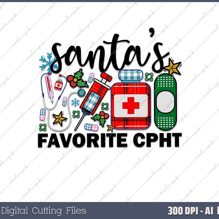 Santa's Favorite CPHT Christmas Xmas Gift AI PNG Sublimation File