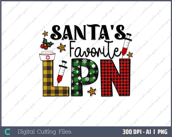 Santa's Favorite LPN Christmas AI PNG Sublimation File