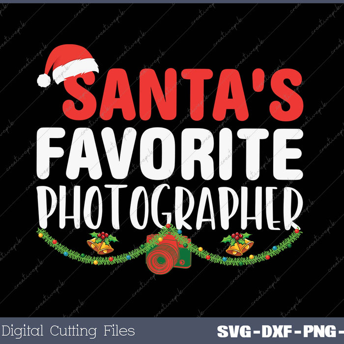 Santa's Favorite Photographer SVG PNG Cutting Printable Files