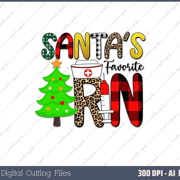 Santas Favorite RN Medical Christmas AI PNG Sublimation File