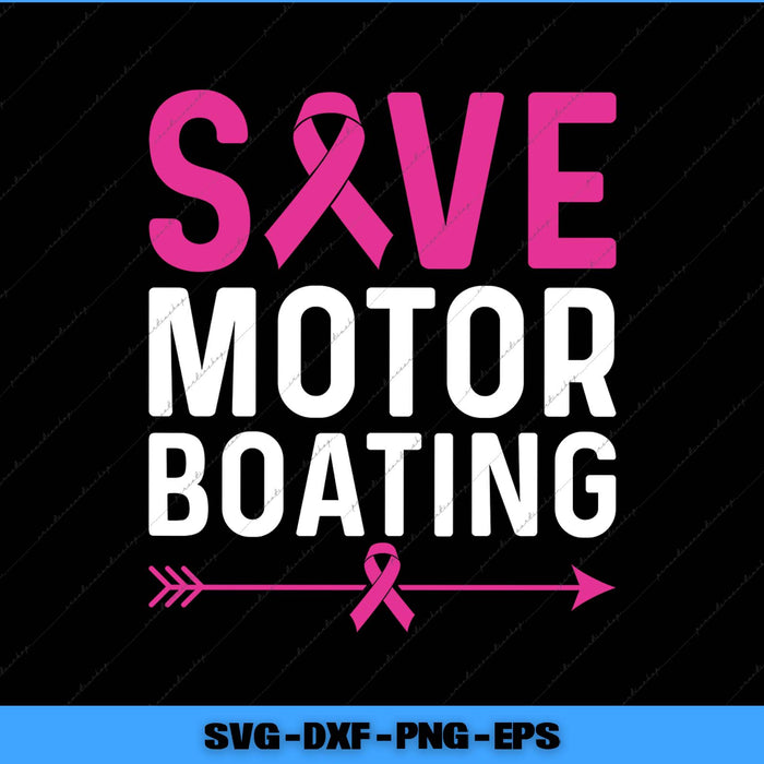 Text 'SAVE MOTOR BOATING' with pink ribbons and an arrow on a black background