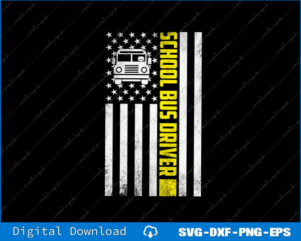 School Bus Driver American Flag SVG PNG Cutting Printable File