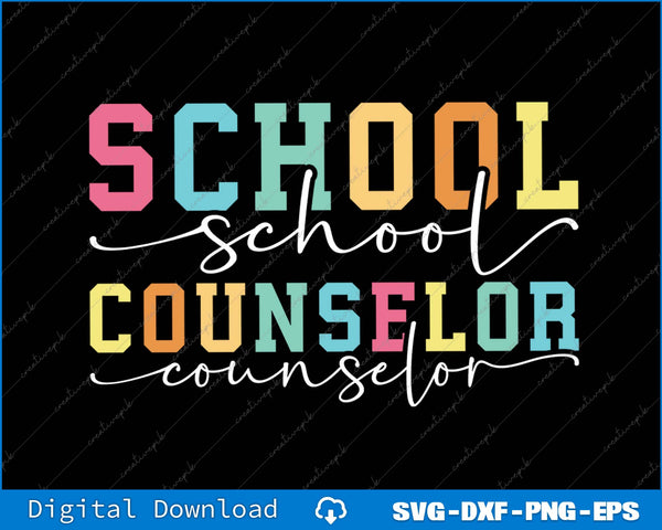 Colorful text 'SCHOOL counselor' on a black background with digital download options.