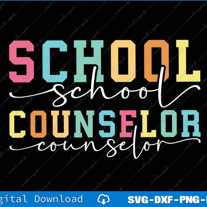 Colorful text 'SCHOOL counselor' on a black background with digital download options.