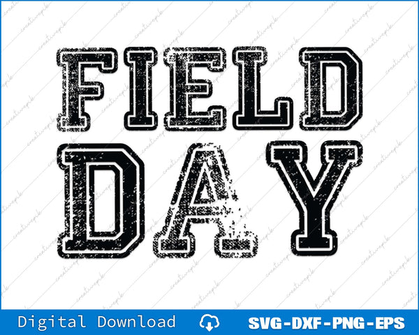 With Our, School Field Day SVG PNG Cutting Printable Files