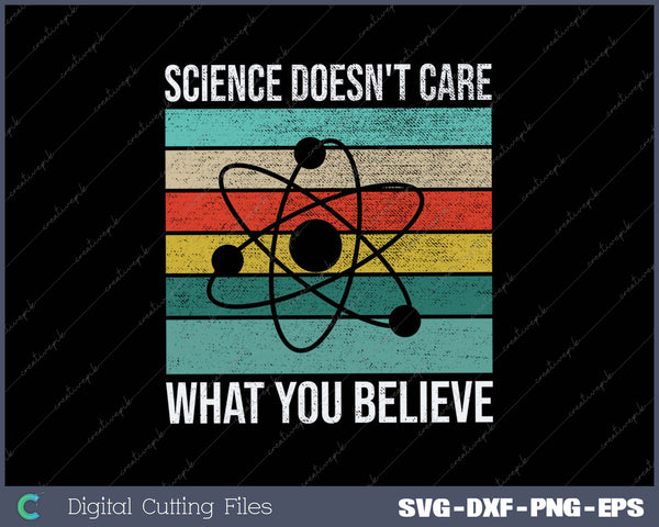 Science Doesn't Care What You Believe