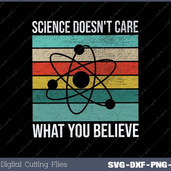 Science Doesn't Care What You Believe