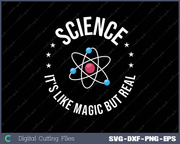 Science It's Like Magic But Real