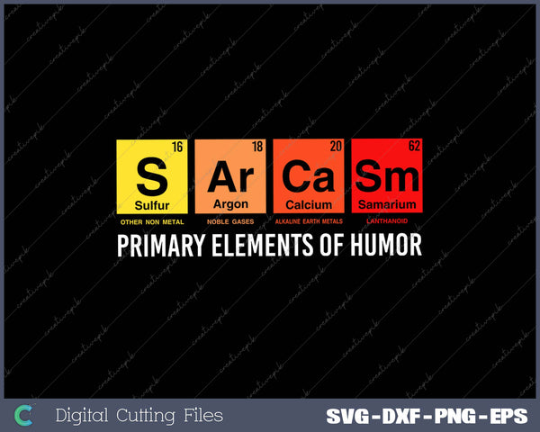 Science Sarcasm S Ar Ca Sm Primary Elements of Humor 